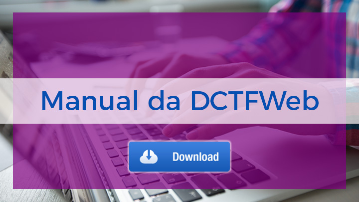DCTFWeb - Manual de Orientação