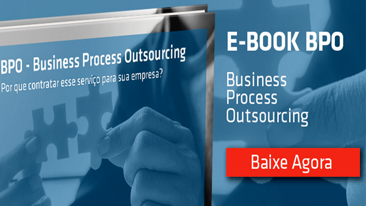 E-book - BPO - Business Process Outsourcing - Por que contratar esse serviço para sua empresa?