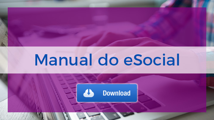 eSocial - Manual de Orientação