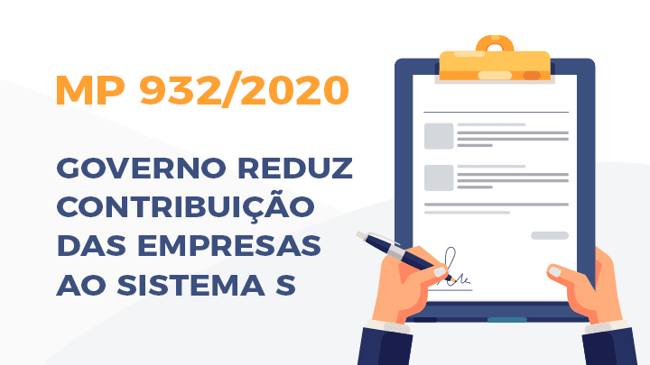 Leia mais sobre o artigo MP 932/2020 – Governo reduz contribuição das empresas ao Sistema S